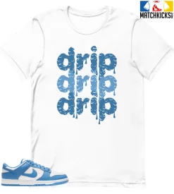 T-Shirt - Nike Dunk Low University Blue - Sneaker-Matching T-Shirt (DRIP DRIP DRIP)
