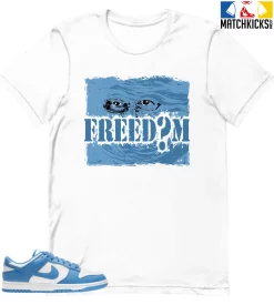 T-Shirt - Nike Dunk Low University Blue - Sneaker-Matching T-Shirt (FREEDOM)