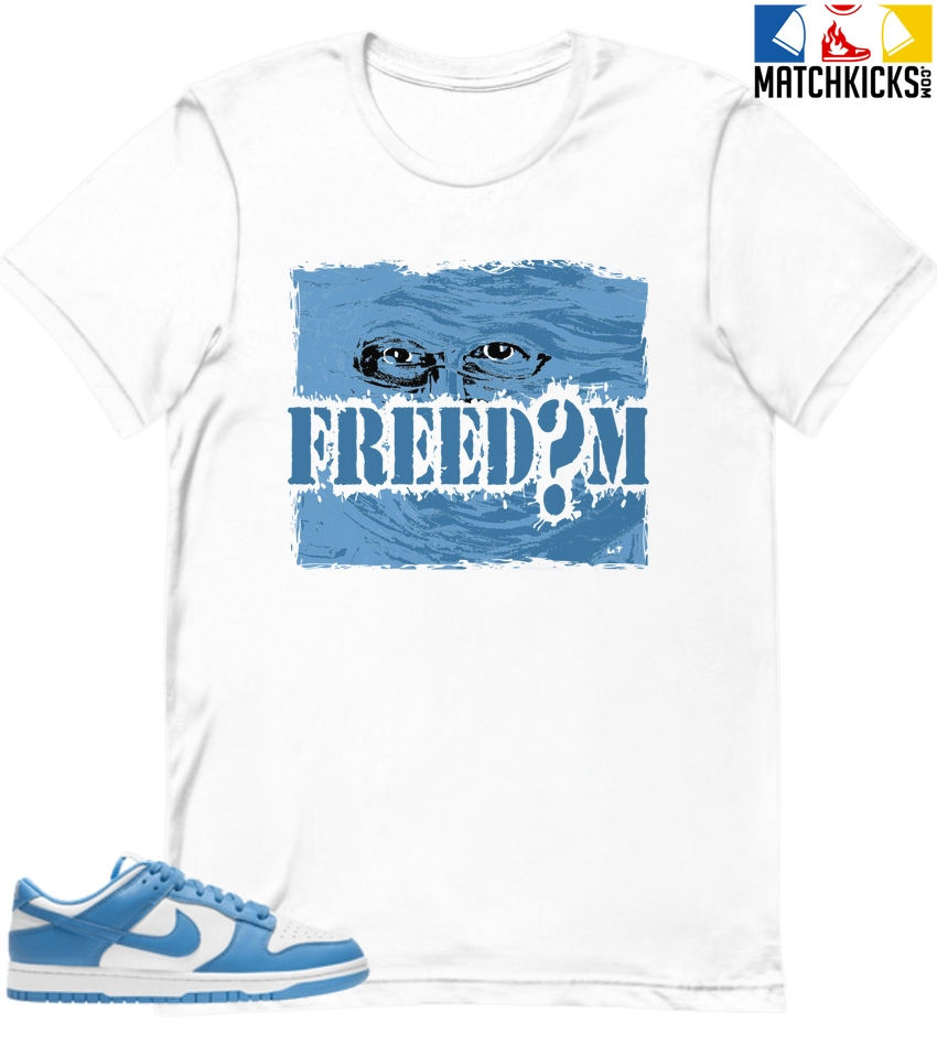 T-Shirt - Nike Dunk Low University Blue - Sneaker-Matching T-Shirt (FREEDOM) 3 T-Shirt - Nike Dunk Low University Blue - Sneaker-Matching T-Shirt (FREEDOM)