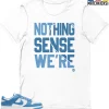 T-Shirt - Nike Dunk Low University Blue - Sneaker-Matching T-Shirt (Makes Sense Heart Left)