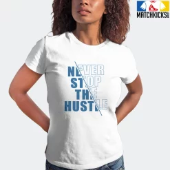 T-Shirt - Nike Dunk Low University Blue - Sneaker-Matching T-Shirt (Never Stop The Hustle) 15 T-Shirt - Nike Dunk Low University Blue - Sneaker-Matching T-Shirt (Never Stop The Hustle) -Nike Dunk shop online mockupGenerator 10284