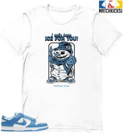 T-Shirt - Nike Dunk Low University Blue - Sneaker-Matching T-Shirt (Snowman Ice For You)