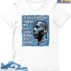 T-Shirt - Nike Dunk Low University Blue - Sneaker-Matching T-Shirt (DMX Suffer Quote) -Nike Dunk shop online mockupGenerator 10381