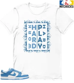 T-Shirt - Nike Dunk Low University Blue - Sneaker-Matching T-Shirt (Work Hard Play Hard)