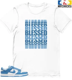 T-Shirt - Nike Dunk Low University Blue - Sneaker-Matching T-Shirt (BLESSED Many Times)