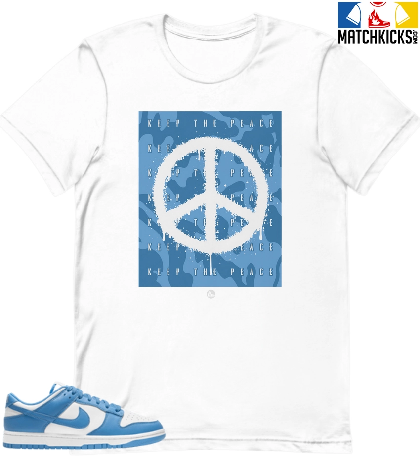T-Shirt - Nike Dunk Low University Blue - Sneaker-Matching T-Shirt (Keep The Peace) 3 T-Shirt - Nike Dunk Low University Blue - Sneaker-Matching T-Shirt (Keep The Peace)