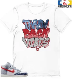 T-Shirt - Nike Dunk High Washed Denim Pack - Sneaker-Matching T-Shirt (Throw Back Vibes)