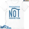 T-Shirt - Nike Dunk Low University Blue - Sneaker-Matching T-Shirt (Progress NOT Perfection) 2 T-Shirt - Nike Dunk Low University Blue - Sneaker-Matching T-Shirt (Progress NOT Perfection) -Nike Dunk shop online mockupGenerator 11632