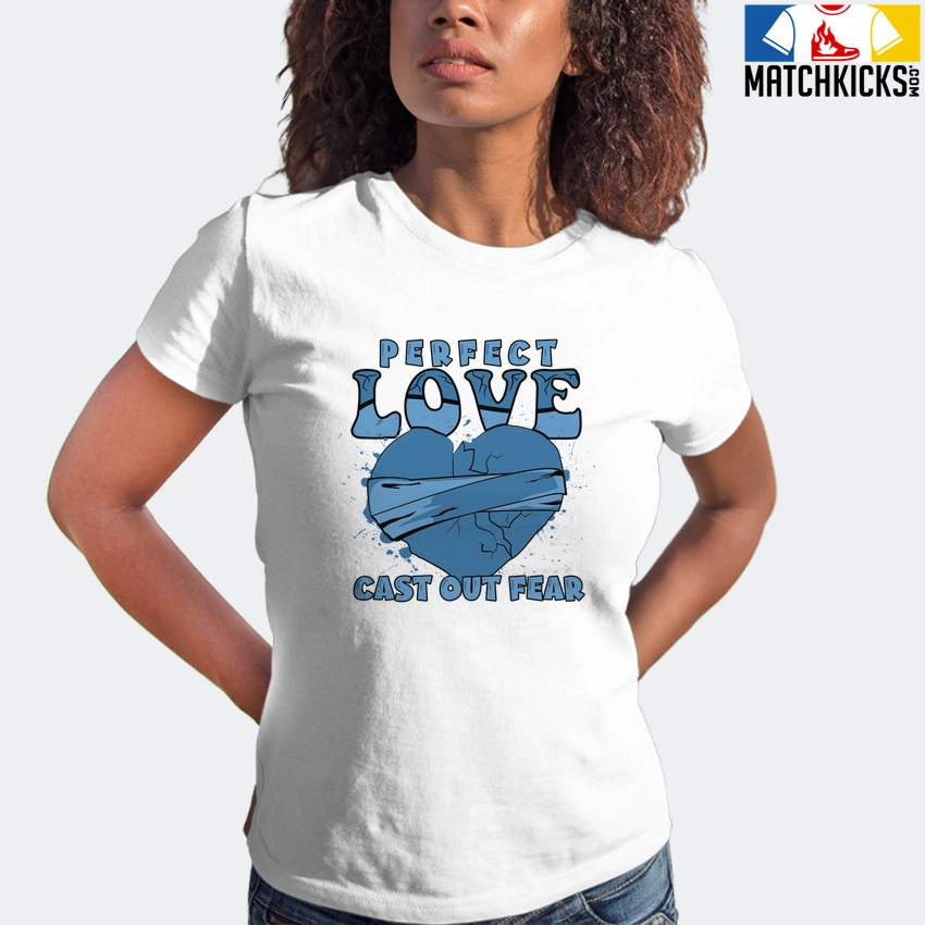 T-Shirt - Nike Dunk Low University Blue - Sneaker-Matching T-Shirt (Perfect Love Cast Out Fear) 6 T-Shirt - Nike Dunk Low University Blue - Sneaker-Matching T-Shirt (Perfect Love Cast Out Fear) - Image 4