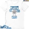T-Shirt - Nike Dunk Low University Blue - Sneaker-Matching T-Shirt (Back On My Shit) 2 T-Shirt - Nike Dunk Low University Blue - Sneaker-Matching T-Shirt (Back On My Shit) -Nike Dunk shop online mockupGenerator 11815
