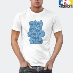 T-Shirt - Nike Dunk Low University Blue - Sneaker-Matching T-Shirt (We Dont Grind The Same) -Nike Dunk shop online mockupGenerator 11859