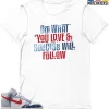 T-Shirt - Nike Dunk High Washed Denim Pack - Sneaker-Matching T-Shirt (Do What You Love) -Nike Dunk shop online mockupGenerator 1240