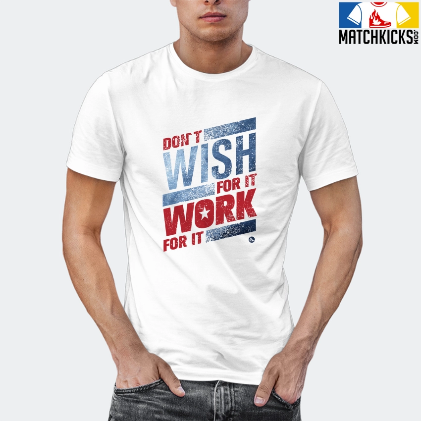 T-Shirt - Nike Dunk High Washed Denim Pack - Sneaker-Matching T-Shirt (Don't Wish For It Work For It) 12 T-Shirt - Nike Dunk High Washed Denim Pack - Sneaker-Matching T-Shirt (Don't Wish For It Work For It) - Image 10