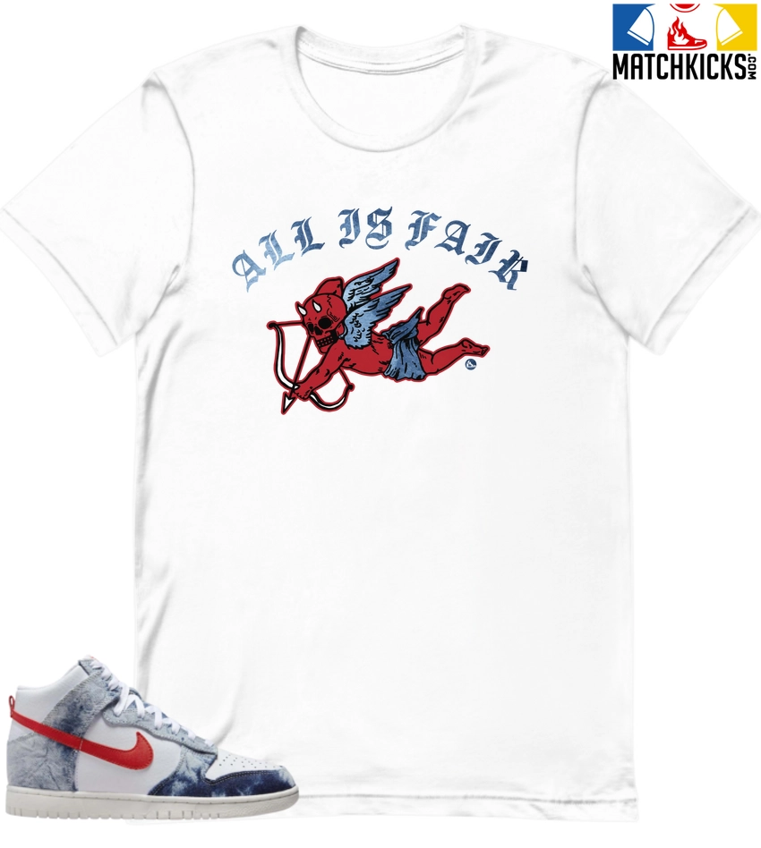 T-Shirt - Nike Dunk High Washed Denim Pack - Sneaker-Matching T-Shirt (All Is Fair) 3 T-Shirt - Nike Dunk High Washed Denim Pack - Sneaker-Matching T-Shirt (All Is Fair)