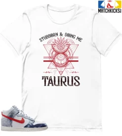 T-Shirt - Nike Dunk High Washed Denim Pack - Sneaker-Matching T-Shirt (Taurus Stubborn)