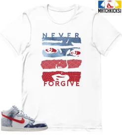 T-Shirt - Nike Dunk High Washed Denim Pack - Sneaker-Matching T-Shirt (Never Forgive)
