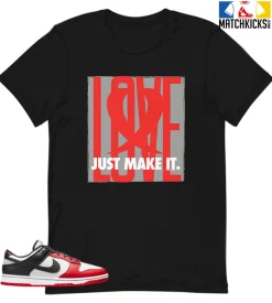 T-Shirt - Nike Dunk Low EMB NBA 75th Anniversary Chicago - Sneaker-Matching T-Shirt (LOVE Just Make It)