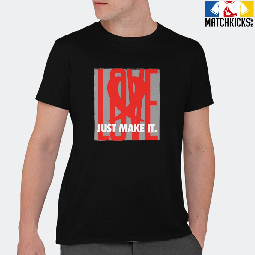 T-Shirt - Nike Dunk Low EMB NBA 75th Anniversary Chicago - Sneaker-Matching T-Shirt (LOVE Just Make It) 11 T-Shirt - Nike Dunk Low EMB NBA 75th Anniversary Chicago - Sneaker-Matching T-Shirt (LOVE Just Make It) - Image 9