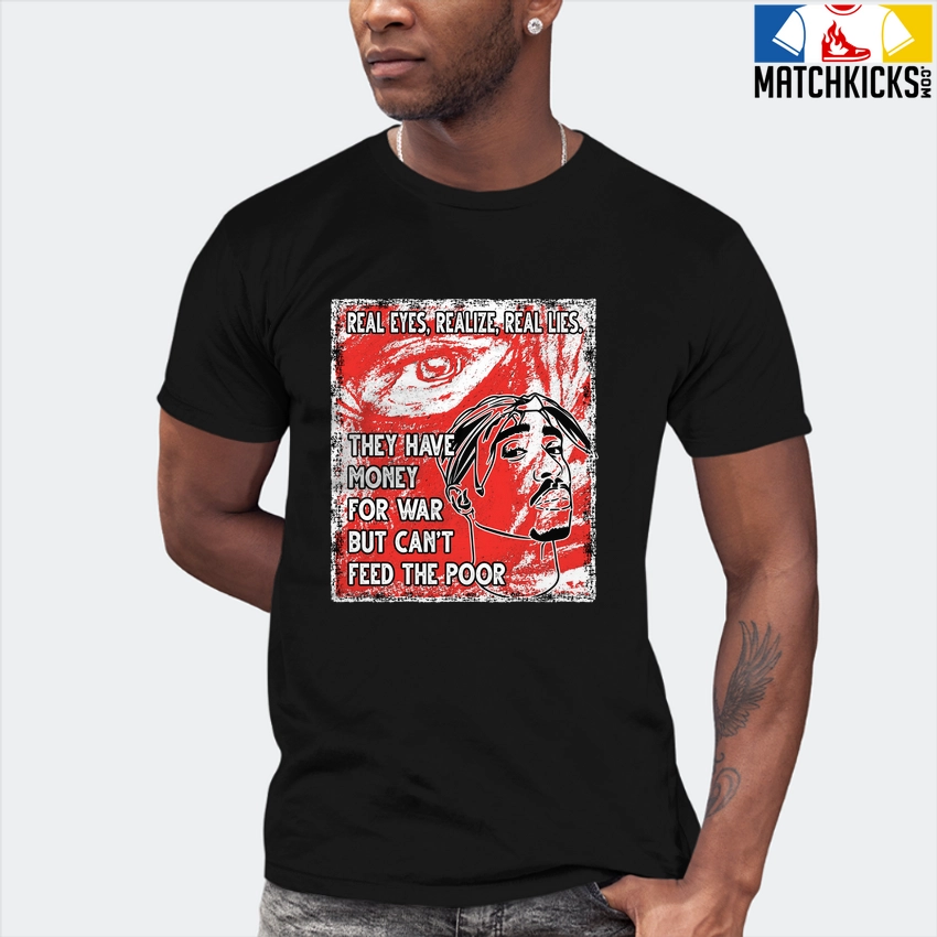 T-Shirt - Nike Dunk Low EMB NBA 75th Anniversary Chicago - Sneaker-Matching T-Shirt (TUPAC Real Eyes Realize Real Lies) 7 T-Shirt - Nike Dunk Low EMB NBA 75th Anniversary Chicago - Sneaker-Matching T-Shirt (TUPAC Real Eyes Realize Real Lies) - Image 5