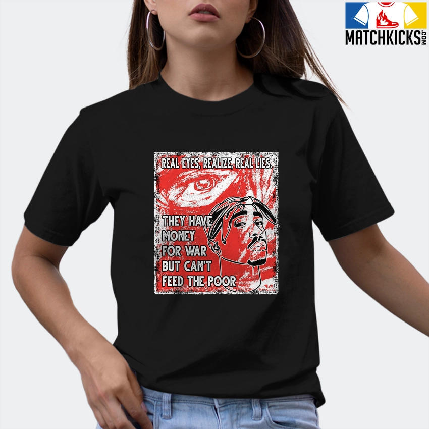T-Shirt - Nike Dunk Low EMB NBA 75th Anniversary Chicago - Sneaker-Matching T-Shirt (TUPAC Real Eyes Realize Real Lies) 9 T-Shirt - Nike Dunk Low EMB NBA 75th Anniversary Chicago - Sneaker-Matching T-Shirt (TUPAC Real Eyes Realize Real Lies) - Image 7