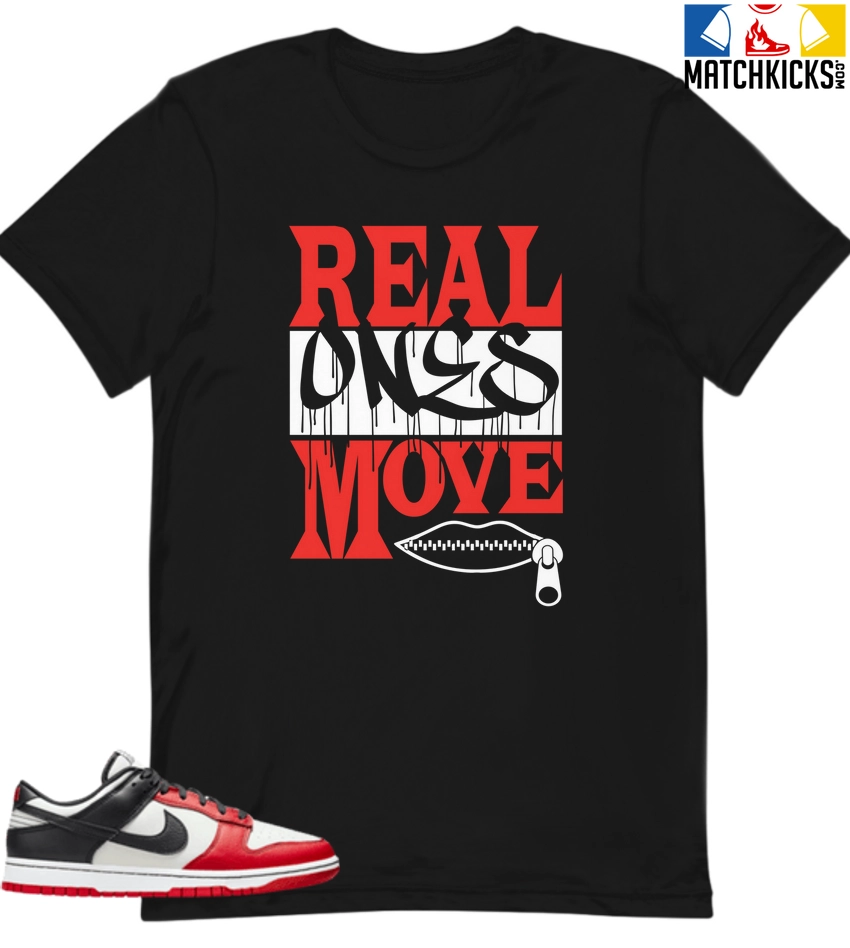 T-Shirt - Nike Dunk Low EMB NBA 75th Anniversary Chicago - Sneaker-Matching T-Shirt (REAL ONES MOVE) 3 T-Shirt - Nike Dunk Low EMB NBA 75th Anniversary Chicago - Sneaker-Matching T-Shirt (REAL ONES MOVE)