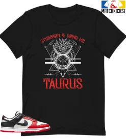 T-Shirt - Nike Dunk Low EMB NBA 75th Anniversary Chicago - Sneaker-Matching T-Shirt (Taurus Stubborn)