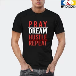 T-Shirt - Nike Dunk Low EMB NBA 75th Anniversary Chicago - Sneaker-Matching T-Shirt (PRAY DREAM HUSTLE REPEAT) -Nike Dunk shop online mockupGenerator 4069