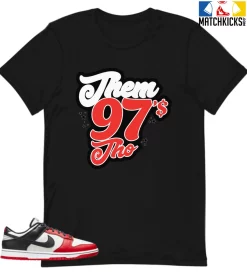 T-Shirt - Nike Dunk Low EMB NBA 75th Anniversary Chicago - Sneaker-Matching T-Shirt (Them Ninety Seven's Tho)