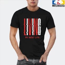 T-Shirt - Nike Dunk Low EMB NBA 75th Anniversary Chicago - Sneaker-Matching T-Shirt (LIVING MY BEST LIFE) 21 T-Shirt - Nike Dunk Low EMB NBA 75th Anniversary Chicago - Sneaker-Matching T-Shirt (LIVING MY BEST LIFE) -Nike Dunk shop online mockupGenerator 4249