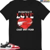 T-Shirt - Nike Dunk Low EMB NBA 75th Anniversary Chicago - Sneaker-Matching T-Shirt (Perfect Love Cast Out Fear) 2 T-Shirt - Nike Dunk Low EMB NBA 75th Anniversary Chicago - Sneaker-Matching T-Shirt (Perfect Love Cast Out Fear) -Nike Dunk shop online mockupGenerator 4286