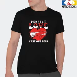 T-Shirt - Nike Dunk Low EMB NBA 75th Anniversary Chicago - Sneaker-Matching T-Shirt (Perfect Love Cast Out Fear) -Nike Dunk shop online mockupGenerator 4293