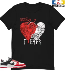 T-Shirt - Nike Dunk Low EMB NBA 75th Anniversary Chicago - Sneaker-Matching T-Shirt (Choose LOVE Over Fear)