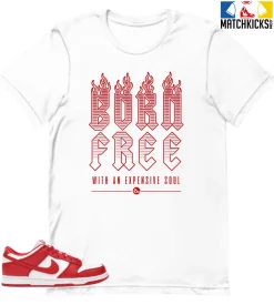 T-Shirt - Nike Dunk Low University Red (2020) - Sneaker-Matching T-Shirt (Born Free)