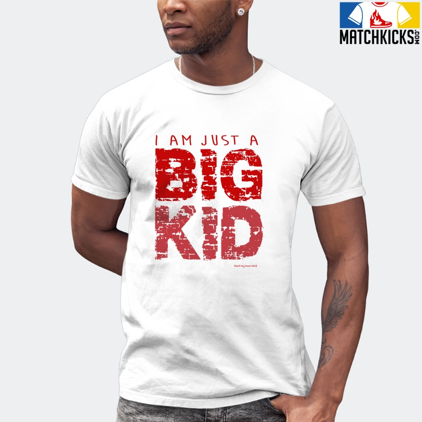 T-Shirt - Nike Dunk Low University Red (2020) - Sneaker-Matching T-Shirt (I Am Just A BIG KID) 7 T-Shirt - Nike Dunk Low University Red (2020) - Sneaker-Matching T-Shirt (I Am Just A BIG KID) - Image 5