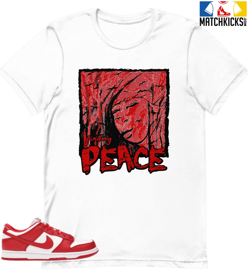 T-Shirt - Nike Dunk Low University Red (2020) - Sneaker-Matching T-Shirt (finding PEACE) 3 T-Shirt - Nike Dunk Low University Red (2020) - Sneaker-Matching T-Shirt (finding PEACE)