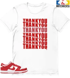 T-Shirt - Nike Dunk Low University Red (2020) - Sneaker-Matching T-Shirt (Thank You)