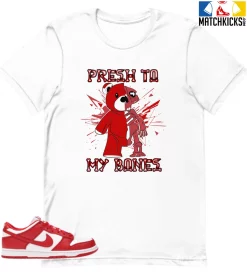 T-Shirt - Nike Dunk Low University Red (2020) - Sneaker-Matching T-Shirt (Presh To Bones Bear)