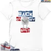 T-Shirt - Nike Dunk High Washed Denim Pack - Sneaker-Matching T-Shirt (Back On My Shit) 2 T-Shirt - Nike Dunk High Washed Denim Pack - Sneaker-Matching T-Shirt (Back On My Shit) -Nike Dunk shop online mockupGenerator 503