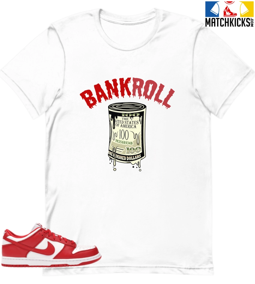T-Shirt - Nike Dunk Low University Red (2020) - Sneaker-Matching T-Shirt (BANKROLL) 3 T-Shirt - Nike Dunk Low University Red (2020) - Sneaker-Matching T-Shirt (BANKROLL)
