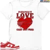 T-Shirt - Nike Dunk Low University Red (2020) - Sneaker-Matching T-Shirt (Perfect Love Cast Out Fear) -Nike Dunk shop online mockupGenerator 5131