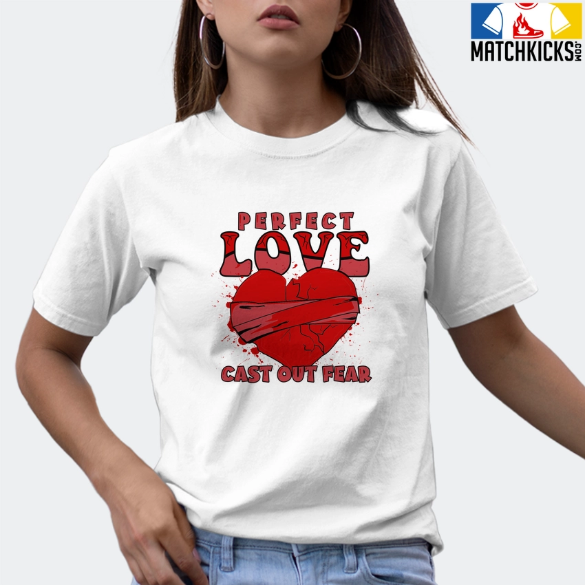 T-Shirt - Nike Dunk Low University Red (2020) - Sneaker-Matching T-Shirt (Perfect Love Cast Out Fear) 9 T-Shirt - Nike Dunk Low University Red (2020) - Sneaker-Matching T-Shirt (Perfect Love Cast Out Fear) - Image 7