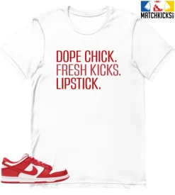 T-Shirt - Nike Dunk Low University Red (2020) - Sneaker-Matching T-Shirt (Dope Chick)
