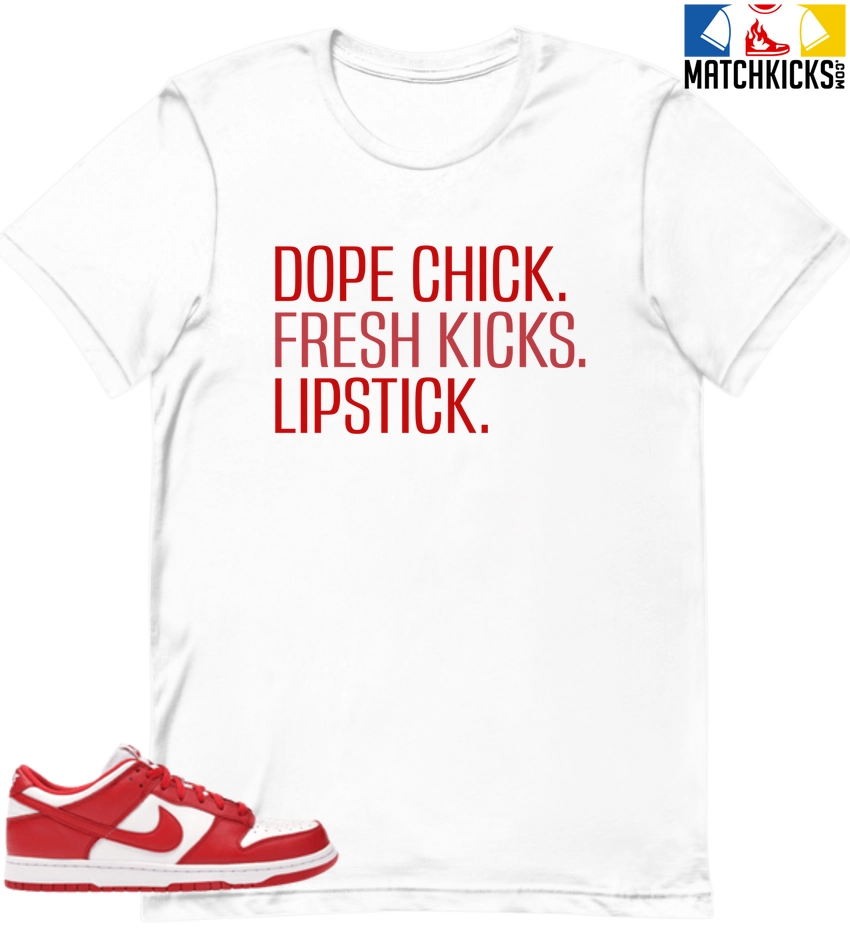 T-Shirt - Nike Dunk Low University Red (2020) - Sneaker-Matching T-Shirt (Dope Chick) 3 T-Shirt - Nike Dunk Low University Red (2020) - Sneaker-Matching T-Shirt (Dope Chick)