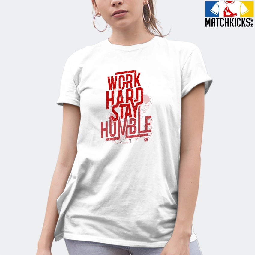 T-Shirt - Nike Dunk Low University Red (2020) - Sneaker-Matching T-Shirt (Work Hard Stay Humble) 10 T-Shirt - Nike Dunk Low University Red (2020) - Sneaker-Matching T-Shirt (Work Hard Stay Humble) - Image 8