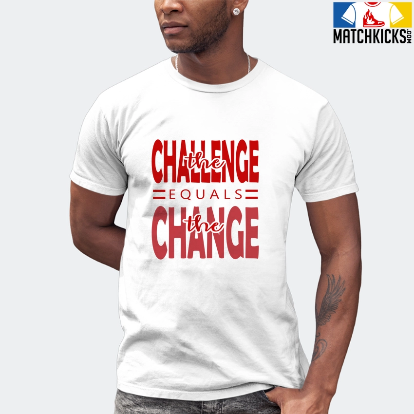 T-Shirt - Nike Dunk Low University Red (2020) - Sneaker-Matching T-Shirt (the Challenge = The Change) 7 T-Shirt - Nike Dunk Low University Red (2020) - Sneaker-Matching T-Shirt (the Challenge = The Change) - Image 5