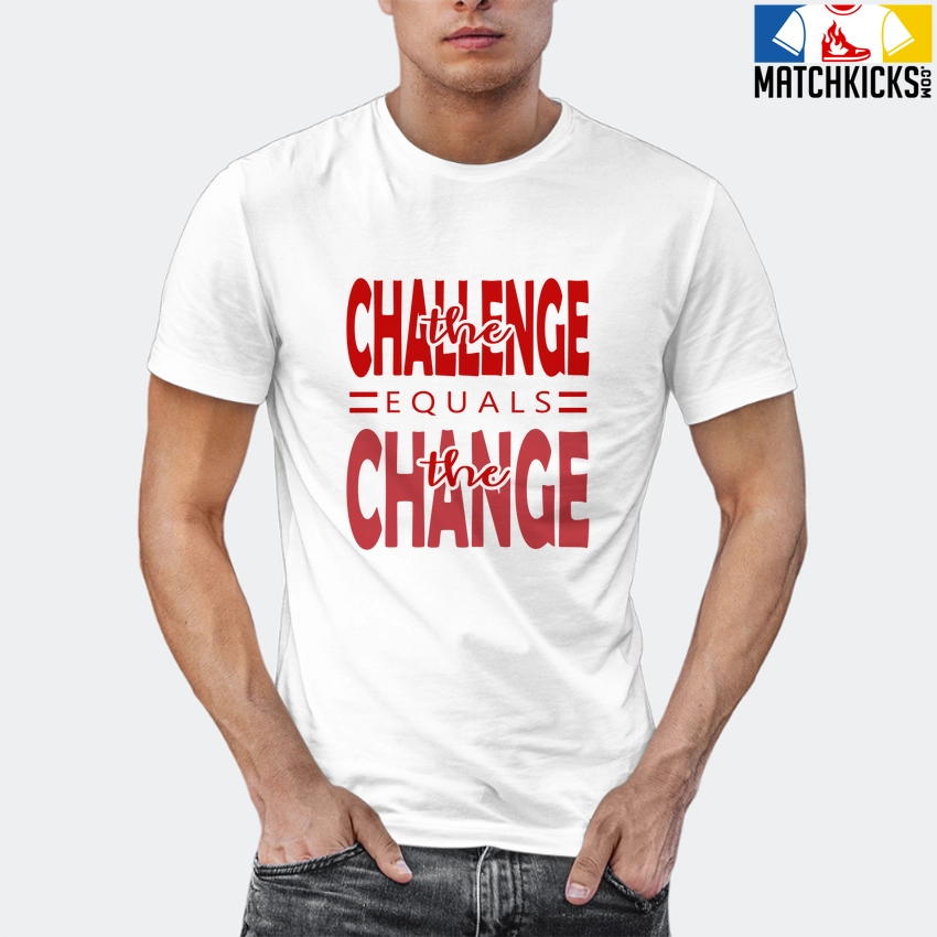 T-Shirt - Nike Dunk Low University Red (2020) - Sneaker-Matching T-Shirt (the Challenge = The Change) 12 T-Shirt - Nike Dunk Low University Red (2020) - Sneaker-Matching T-Shirt (the Challenge = The Change) - Image 10