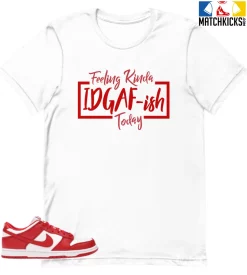 T-Shirt - Nike Dunk Low University Red (2020) - Sneaker-Matching T-Shirt (IDGAF-ish)