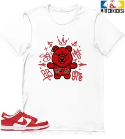 T-Shirt - Nike Dunk Low University Red (2020) - Sneaker-Matching T-Shirt (THUG LIFE BEAR)