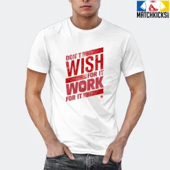 T-Shirt - Nike Dunk Low University Red (2020) - Sneaker-Matching T-Shirt (Don't Wish For It Work For It) -Nike Dunk shop online mockupGenerator 6704