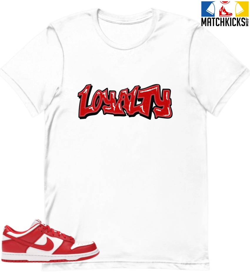 T-Shirt - Nike Dunk Low University Red (2020) - Sneaker-Matching T-Shirt (LOYALTY) 3 T-Shirt - Nike Dunk Low University Red (2020) - Sneaker-Matching T-Shirt (LOYALTY)